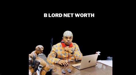 b lord net worth|blord website.